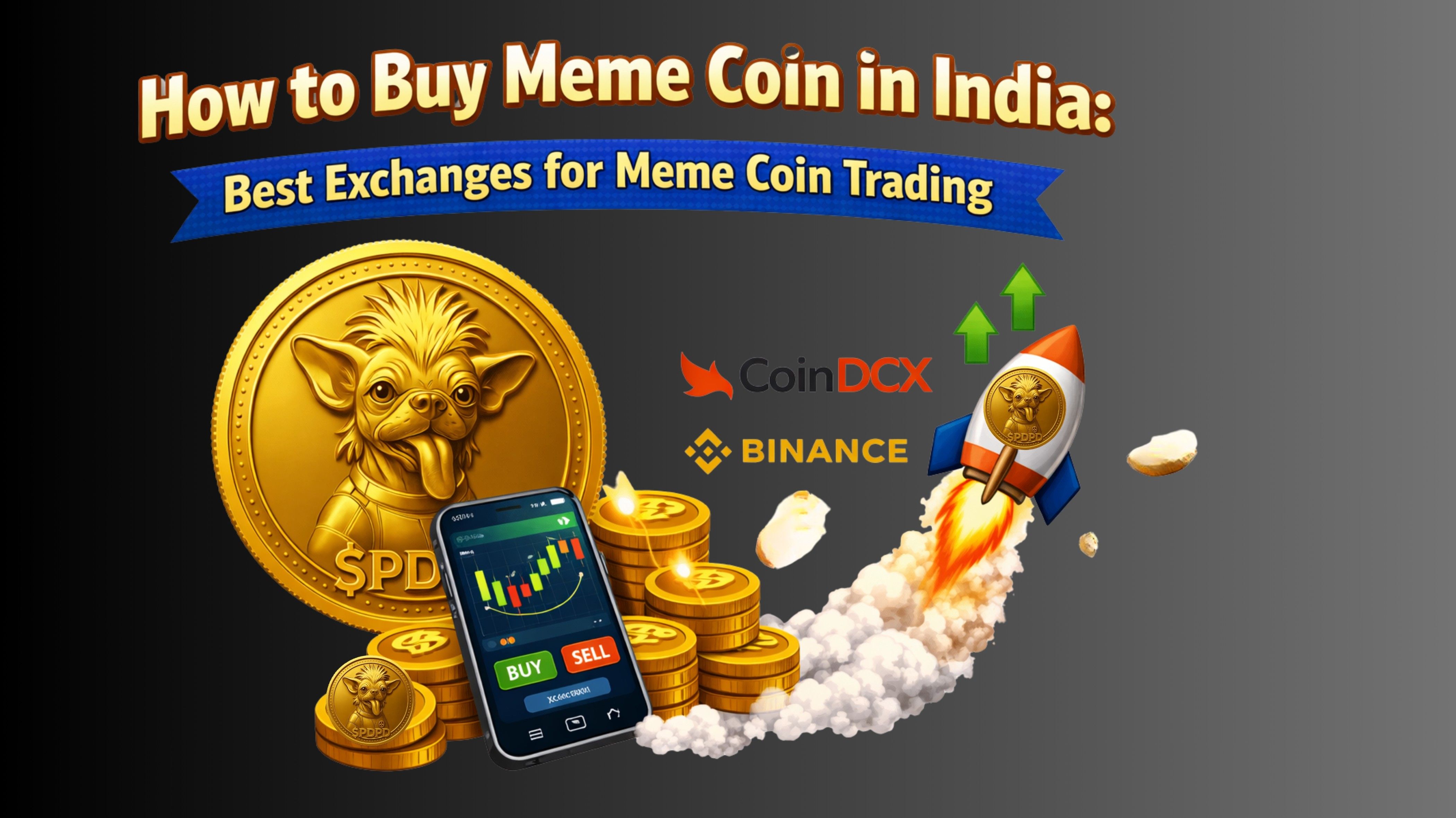 How to Buy Meme Coin in India: Best Exchanges for Meme Coin Trading